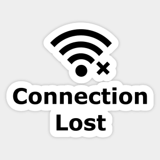 Connection Lost Sticker
